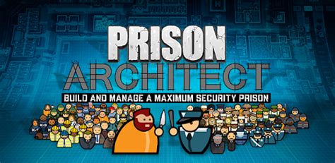 Prison Architect Mobile On Windows Pc Download Free Prison Architect Apk - Prison Architect Apk