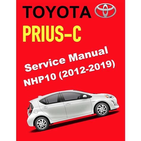 Prius C Workshop Manual