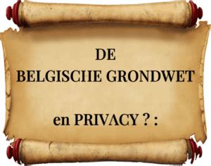 privacy grondwet