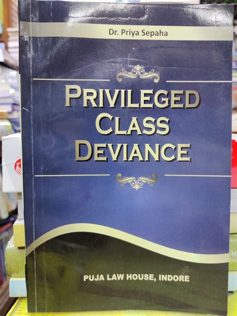 Read Online Privileged Class Deviance 