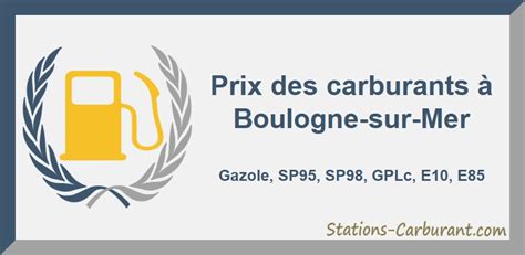  Prix Carburant Boulogne Sur Mer - Prix Carburant Boulogne Sur Mer
