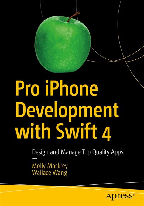 Pro Iphone Development With Swift 5 Design And Ma