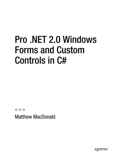 Pro Net 20 Windows Forms And Custom Controls In C From Professional To Expert Experts Voice In Net