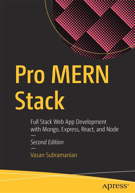 Full Download Pro Mern Stack Full Stack Web App Development With Mongo Express React And Node 