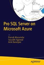 Full Download Pro Sql Server On Microsoft Azure 