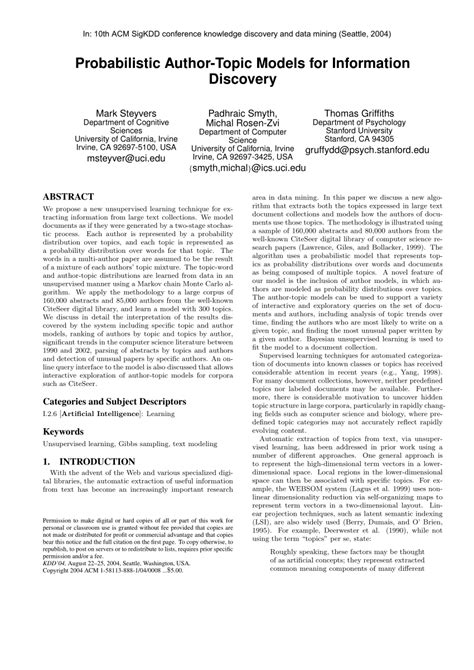 Probabilistic Author Topic Models For Information Discovery