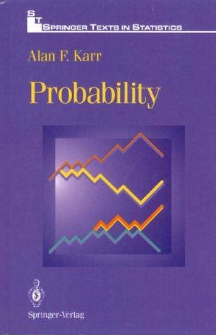 Probability By Alan F Karr Solution Manual
