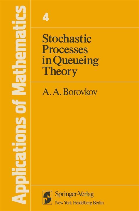 Probability Stochastic Processes And Queueing Theory
