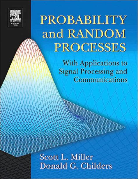 Download Probability And Random Processes With Applications To Signal Processing And Communications 