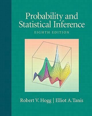 Read Online Probability And Statistical Inference 8Th Edition Ebook 