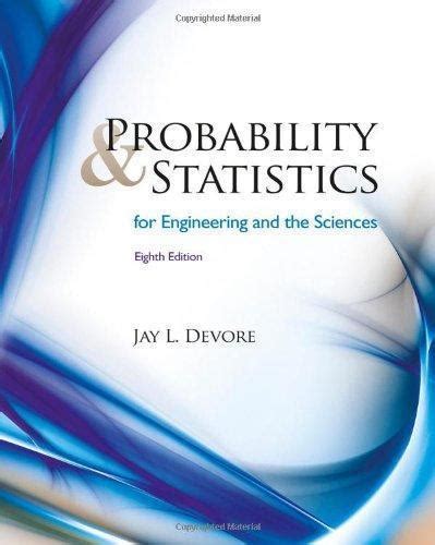 Download Probability And Statistics For Engineering The Sciences 8Th Edition Cramster 