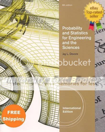 Read Online Probability And Statistics For Engineering The Sciences 8Th Edition Devore Solutions 