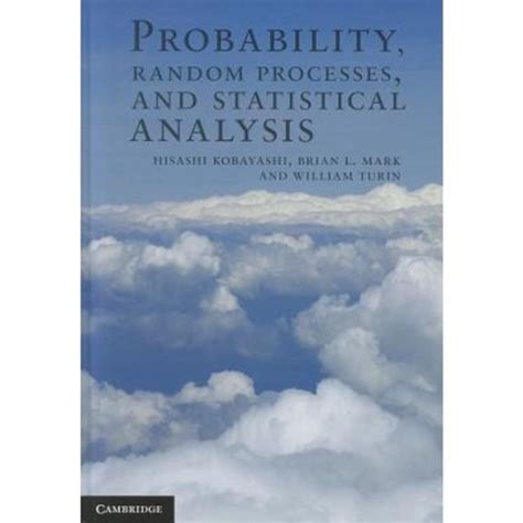 Read Online Probability Random Processes And Statistical Analysis 