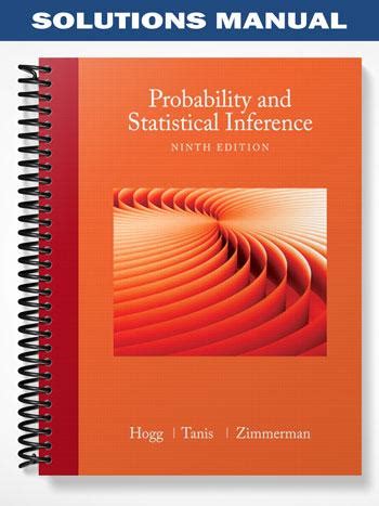 Read Probability Statistical Inference Hogg 9Th Edition Solutions Manual 