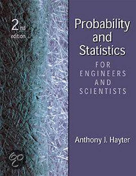 Read Online Probability Statistics For Engineers Scientists Hayter 