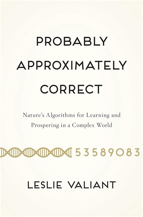 Probably Approximately Correct Nature S Algorithms