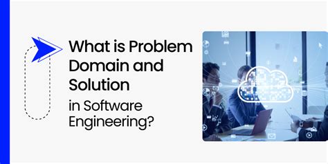 Problem Domain In Software Engineering