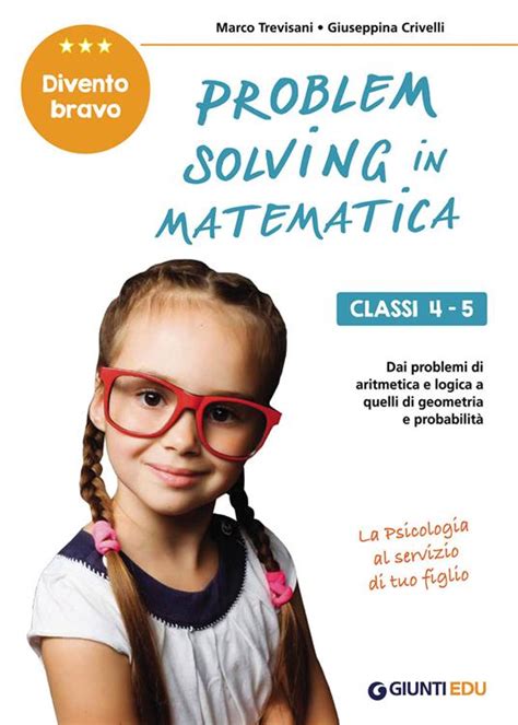 Problem Solving In Matematica Classi 4 5 Un Allen