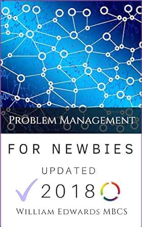 Full Download Problem Management For Newbies Expert Guidance For Beginners Itsm Book 3 