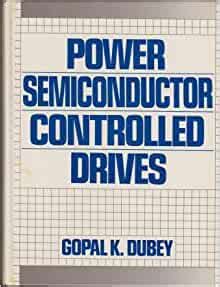 Full Download Problem Solution Power Semiconductor Controlled Drives By G K Dubey Prentice Hall 