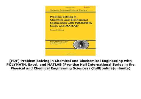Read Online Problem Solving In Chemical And Biochemical Engineering With Polymath Excel And Matlab Pdf 