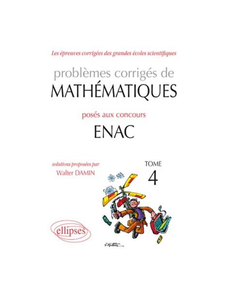 problemes corriges de mathematiques poses au conc