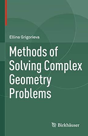 Problems Geometry Solving Complex Methods Of