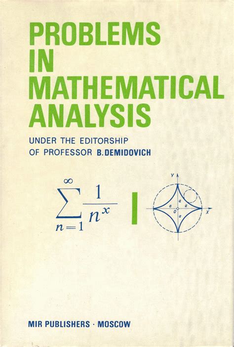 Problems In Mathematical Analysis