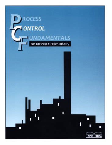 Full Download Process Control Fundamentals For The Pulp And Paper Industry 0101R249 