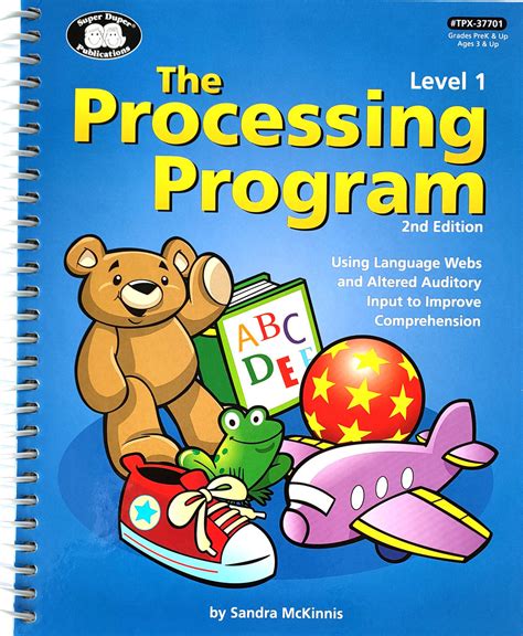 Processing Program Levels 2 And 3 2nd Edition Using Language Webs And Altered Auditory Input To Improve Comprehension