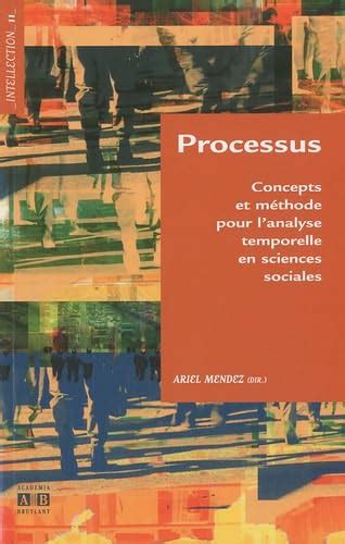 Full Download Processus Concepts Et Methode Pour Lanalyse Temporelle 