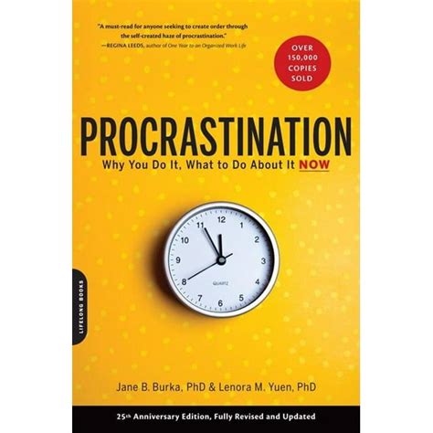 Full Download Procrastination Why You Do It What To Do About It Now 