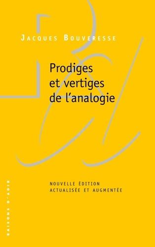 Prodiges Et Vertiges De L Analogie