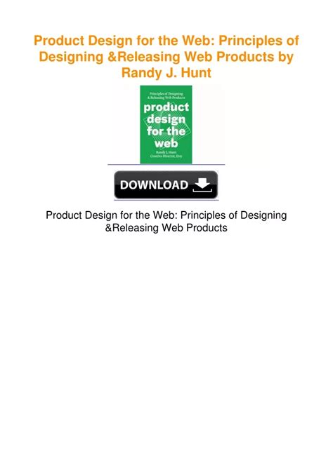 Full Download Product Design For The Web Principles Of Designing And Releasing Products Randy J Hunt 