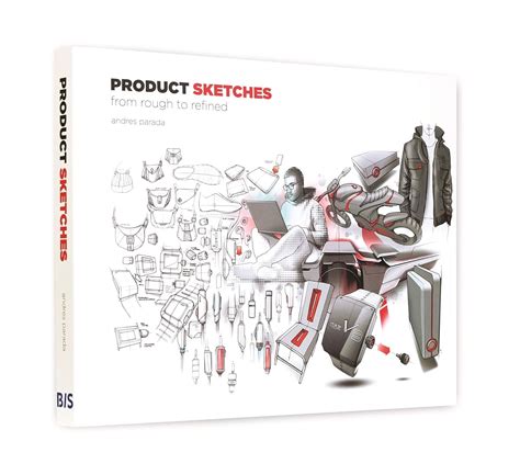 Read Product Sketches From Rough To Refined By Andres Parada 