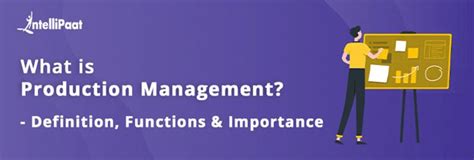 Production Management Definition