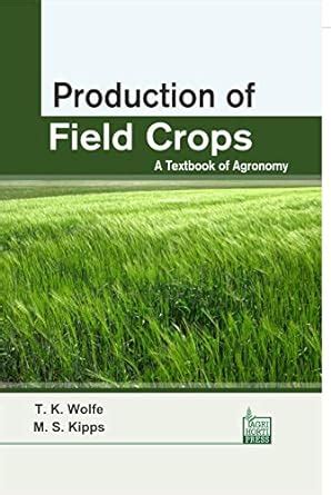 Download Production Of Field Crops A Textbook Of Agronomy 