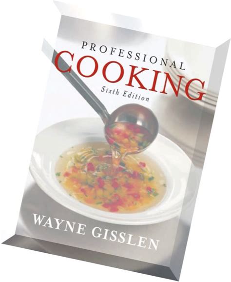 Read Online Professional Cooking 6Th Edition 
