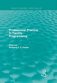 Full Download Professional Practice In Facility Programming 