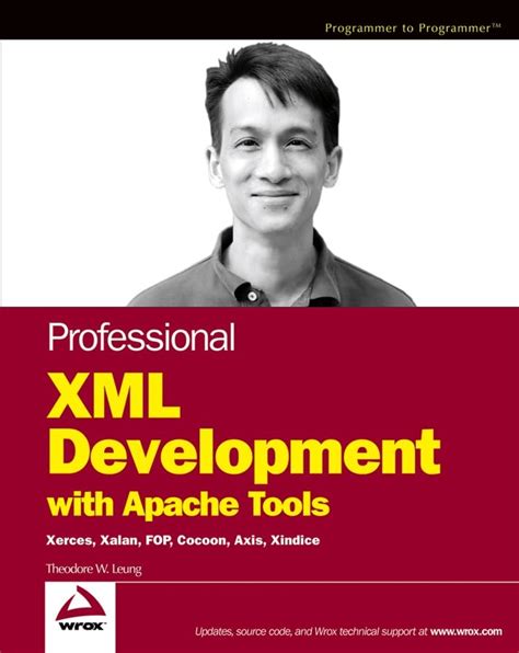 Read Professional Xml Development With Apache Tools Xerces Xalan Fop Cocoon Axis Xindice Wrox Professional Guides 