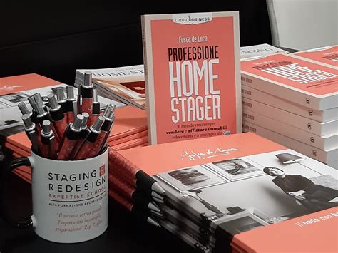 professione home stager il metodo vincente per ve