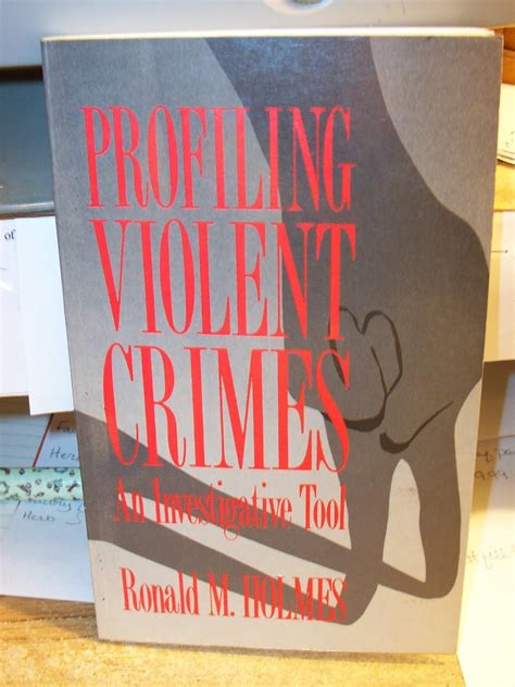 Full Download Profiling Violent Crimes An Investigative Tool Paperback 