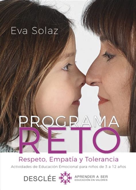 Programa Reto Respeto Empatia Y Tolerancia Activi