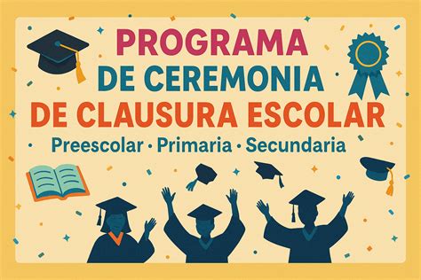 Programas De Clausura De Preescolar