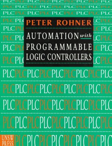 Programmable Logic Controllers Peter Rohner