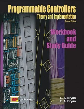 Download Programmable Controllers Workbook And Study Guide 