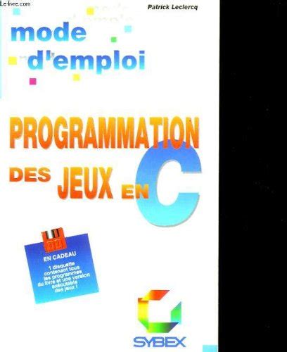 Programmation Des Jeux En C Graphismes Et Animati