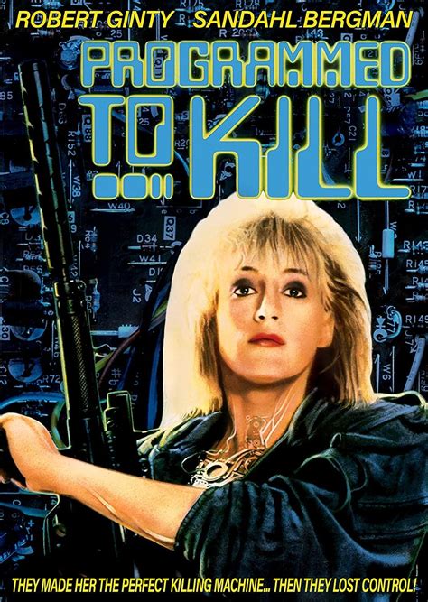 Programmed To Kill