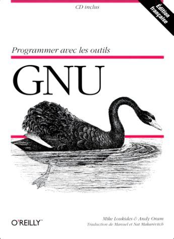 Programmer Avec Les Outils Gnu