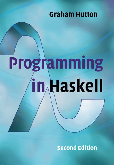 Programming In Haskell Graham Hutton